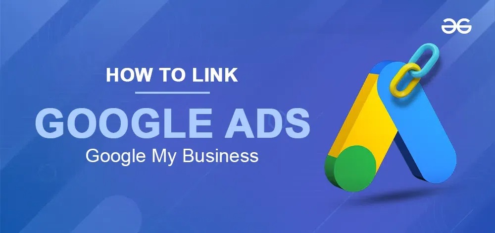 Link Google My Business & Google Ads